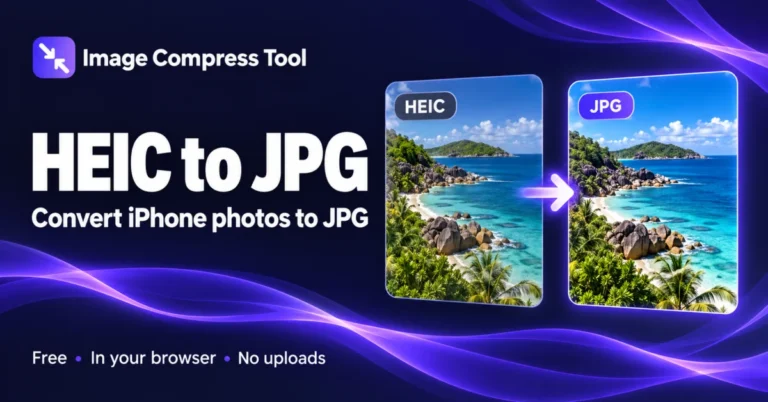 HEIC to JPG — Image Compress Tool